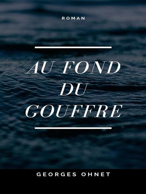cover image of Au fond du Gouffre
